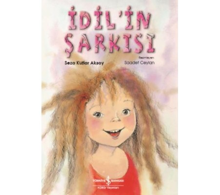 İdilin Şarkısı İdilin Şarkısı