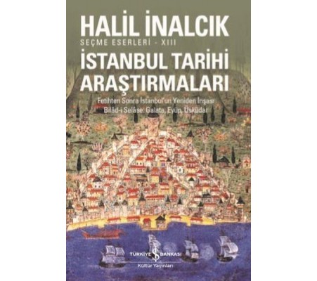 İstanbul Tarihi Araştırmaları İstanbul Tarihi Araştırmaları