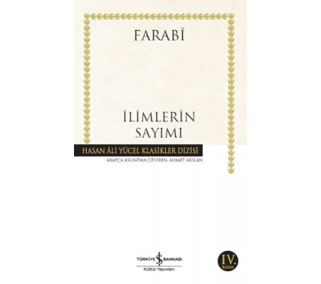 İlimlerin Sayımı - Hasan Ali Yücel Klasikleri İlimlerin Sayımı - Hasan Ali Yücel Klasikleri