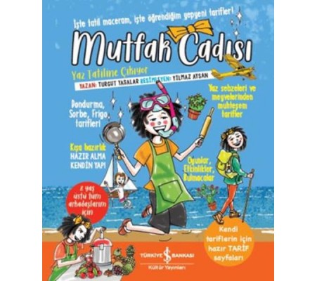 Mutfak Cadısı Yaz Tatiline Çıkıyor Mutfak Cadısı Yaz Tatiline Çıkıyor