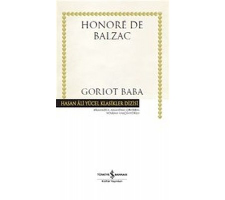 Goriot Baba - Hasan Ali Yücel Klasikleri (Ciltli)