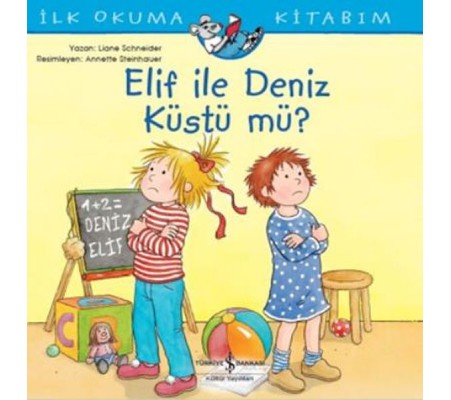 Elif İle Deniz Küstü mü? - İlk Okuma Kitabım Elif İle Deniz Küstü mü? - İlk Okuma Kitabım