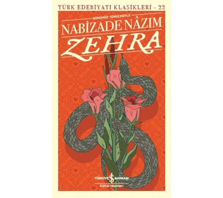 Zehra (Günümüz Türkçesiyle) - Türk Edebiyatı Klasikleri Zehra (Günümüz Türkçesiyle) - Türk Edebiyatı Klasikleri