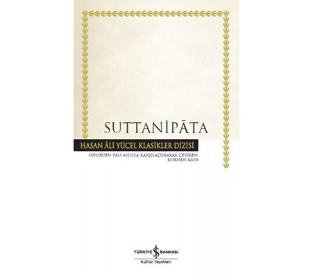 Suttanipata - Hasan Ali Yücel Klasikleri