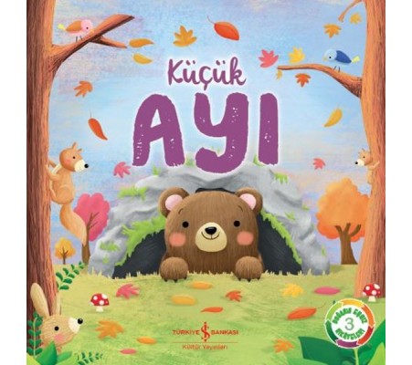 Küçük Ayı - Doğanın Eşsiz Hikayeleri 3 Küçük Ayı - Doğanın Eşsiz Hikayeleri 3