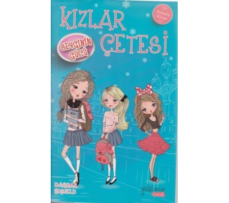 Kızlar Çetesi 2 - Sevginin Gücü Kızlar Çetesi 2 - Sevginin Gücü