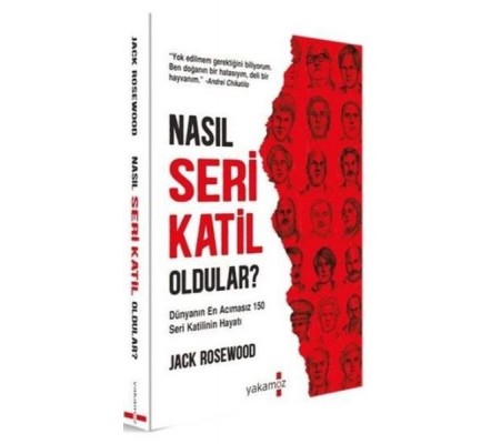 Nasıl Seri Katil Oldular? Nasıl Seri Katil Oldular?