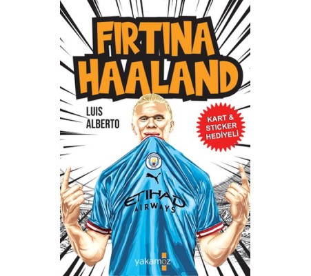 Fırtına Haaland Fırtına Haaland
