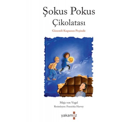 Şokus Pokus Çikolatası 1 - Gizemli Kupanın Peşinde Şokus Pokus Çikolatası 1 - Gizemli Kupanın Peşinde