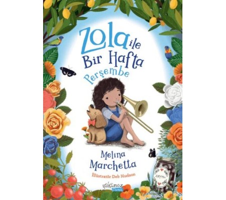 Zola İle Bir Hafta - Perşembe
