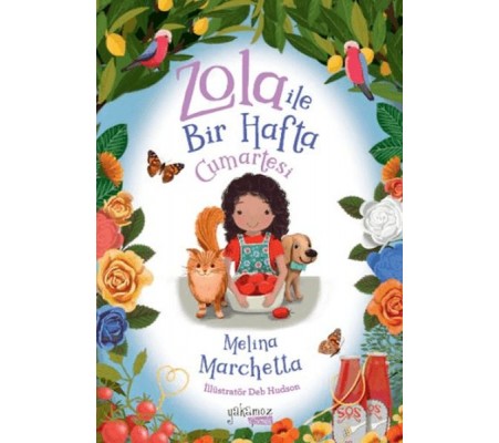 Zola İle Bir Hafta - Cumartesi