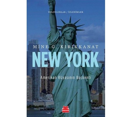 New York Amerikan Rüyasının Başkenti New York Amerikan Rüyasının Başkenti