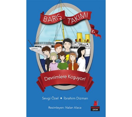 Barış Takımı 4 - Devrimlere Koşuyor! Barış Takımı 4 - Devrimlere Koşuyor!