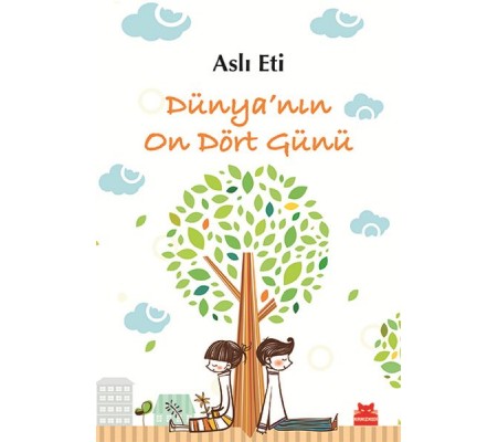 Dünya’nın On Dört Günü Dünya’nın On Dört Günü