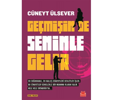 Geçmişin de Seninle Gelir Geçmişin de Seninle Gelir