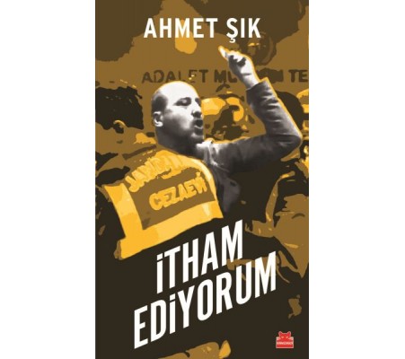 İtham Ediyorum İtham Ediyorum