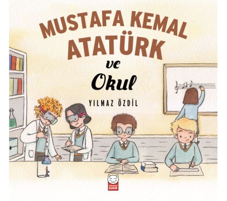 Mustafa Kemal Atatürk ve Okul