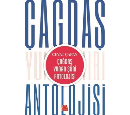 Çağdaş Yunan Şiiri Antolojisi Çağdaş Yunan Şiiri Antolojisi
