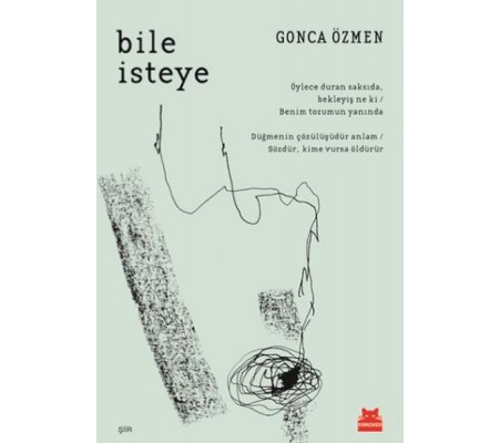 Bile İsteye Bile İsteye