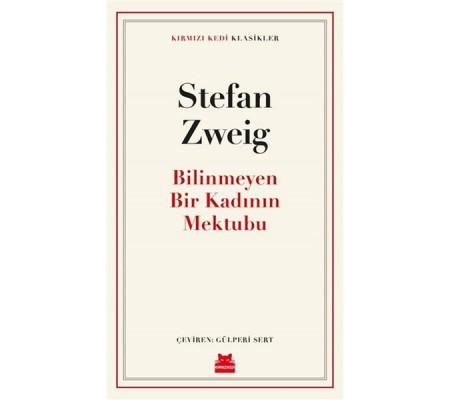 Bilinmeyen Bir Kadının Mektubu Bilinmeyen Bir Kadının Mektubu