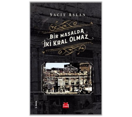 Bir Masalda İki Kral Olmaz Bir Masalda İki Kral Olmaz