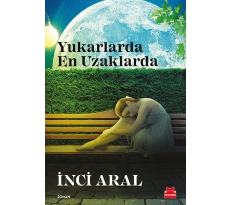 Yukarlarda En Uzaklarda Yukarlarda En Uzaklarda