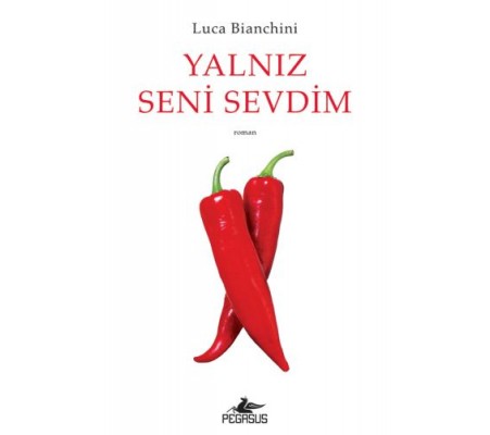 Yalnız Seni Sevdim Yalnız Seni Sevdim