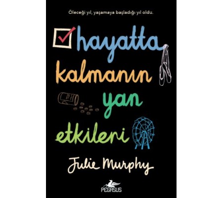 Hayatta Kalmanın Yan Etkileri Hayatta Kalmanın Yan Etkileri