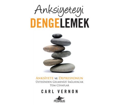 Anksiyeteyi Dengelemek Anksiyeteyi Dengelemek