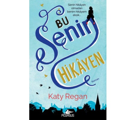 Bu Senin Hikayen Bu Senin Hikayen
