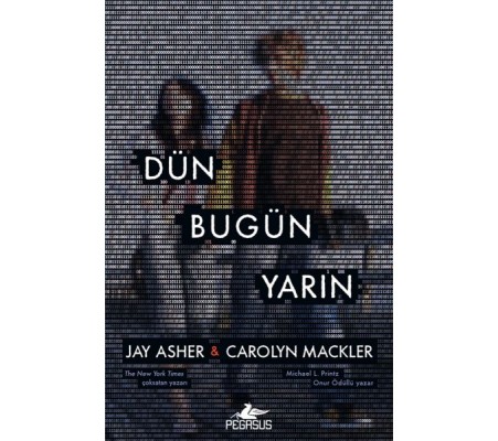 Dün Bugün Yarın Dün Bugün Yarın