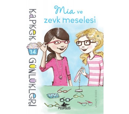 Kapkek Günlükleri 14 - Mia ve Zevk Meselesi Kapkek Günlükleri 14 - Mia ve Zevk Meselesi