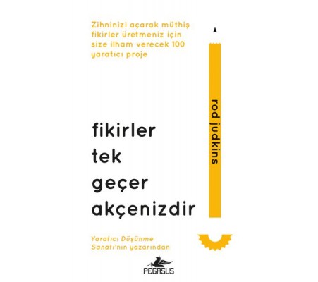 Fikirler Tek Geçer Akçenizdir (Ciltli) Fikirler Tek Geçer Akçenizdir (Ciltli)
