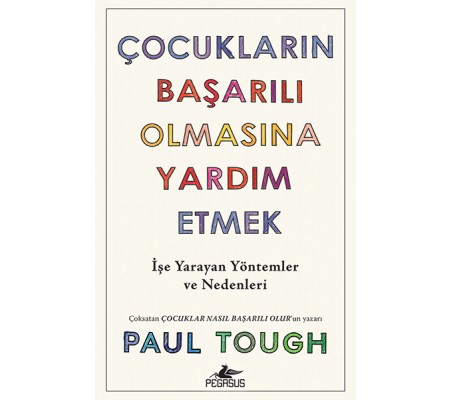 Çocukların Başarılı Olmasına Yardım Etmek Çocukların Başarılı Olmasına Yardım Etmek