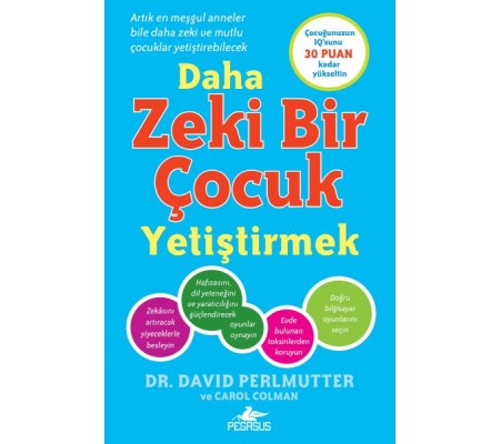 Daha Zeki Bir Çocuk Yetiştirmek Daha Zeki Bir Çocuk Yetiştirmek