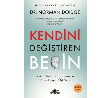 Kendini Değiştiren Beyin Kendini Değiştiren Beyin