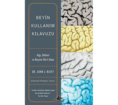 Beyin Kullanım Kılavuzu Beyin Kullanım Kılavuzu