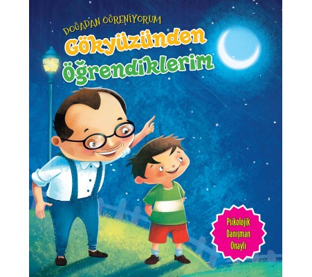 Gökyüzünden Öğrendiklerim - Doğadan Öğreniyorum