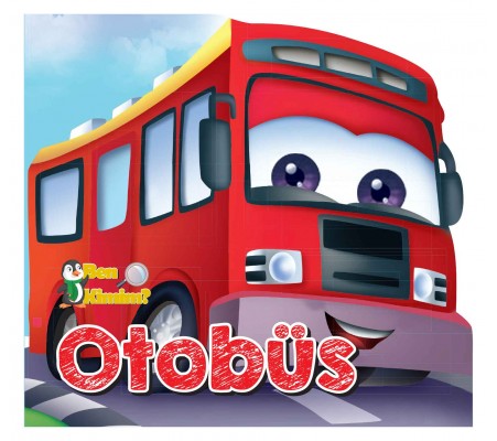 Ben Kimim? - Otobüs