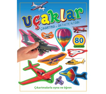 Uçaklar - Çıkartma ve Aktivite Kitabı