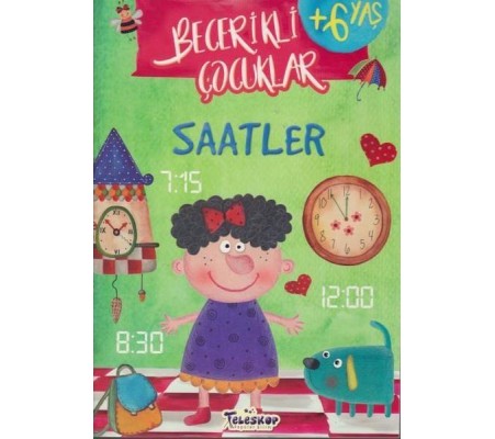 Saatler - Becerikli Çocuklar