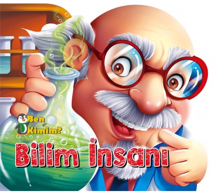Ben Kimim? - Bilim İnsanı
