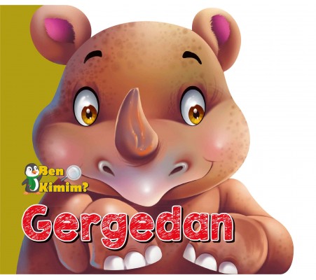 Ben Kimim? - Gergedan