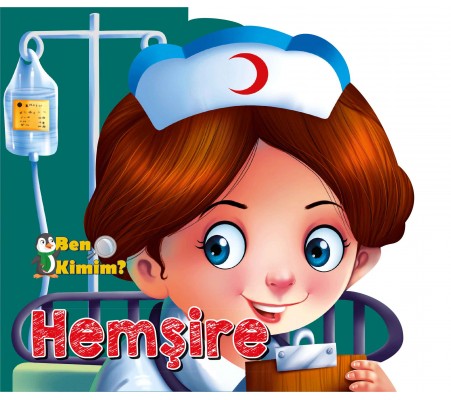 Ben Kimim? - Hemşire