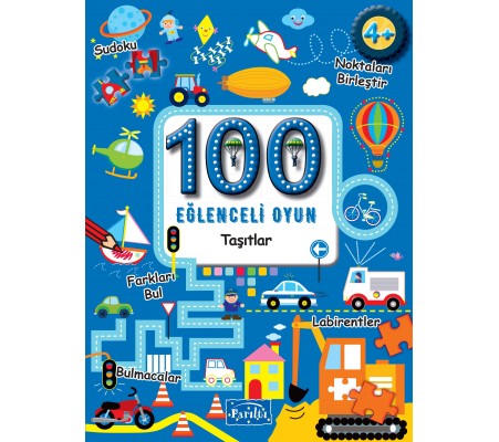 100 Eğlenceli Oyun - Taşıtlar 100 Eğlenceli Oyun - Taşıtlar