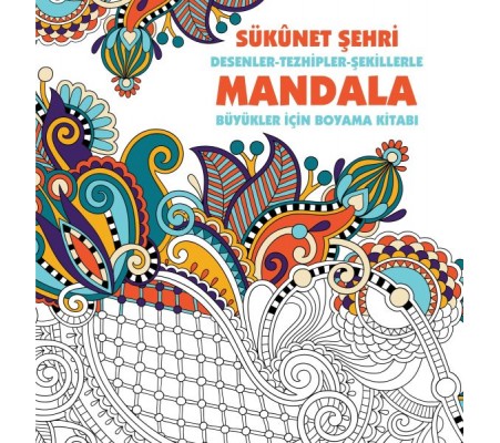 Sükunet Şehri - Mandala (Büyükler İçin Boyama) Sükunet Şehri - Mandala (Büyükler İçin Boyama)