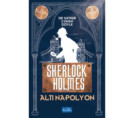 Altı Napolyon - Sherlock Holmes Altı Napolyon - Sherlock Holmes