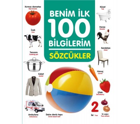 Sözcükler - Benim İlk 100 Bilgilerim Sözcükler - Benim İlk 100 Bilgilerim