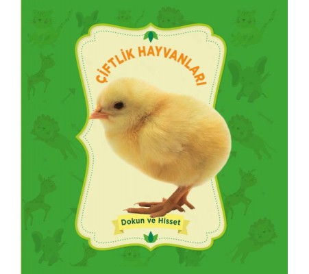 Çiftlik Hayvanları - Dokun ve Hisset Çiftlik Hayvanları - Dokun ve Hisset