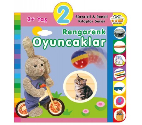 Yaş Rengarenk Oyuncaklar (2+Yaş)